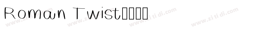 Roman Twist字体转换
